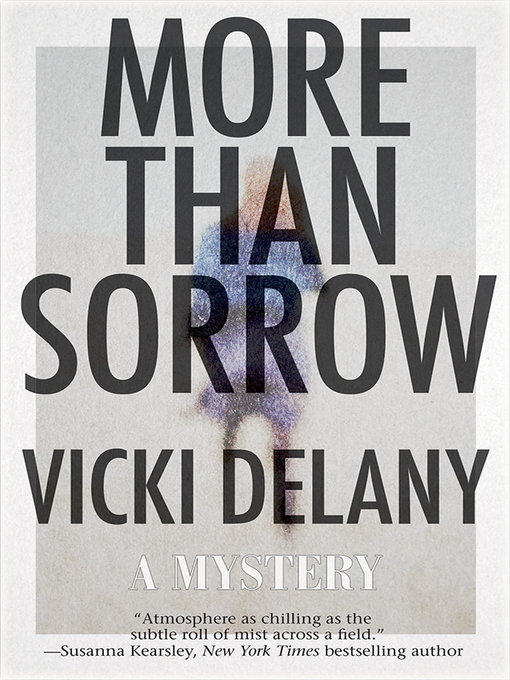 Title details for More Than Sorrow by Vicki Delany - Available